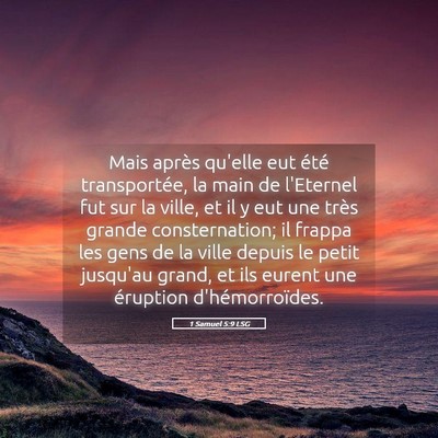 Picture 05 - 1 Samuel 5:9 LSG - Mais après qu'elle eut été transportée, la - Bible Verse Picture