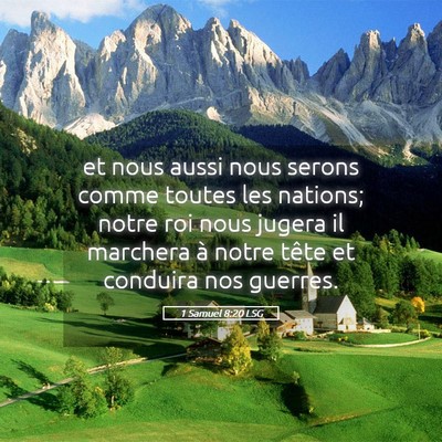 Picture 05 - 1 Samuel 8:20 LSG - et nous aussi nous serons comme toutes les - Bible Verse Picture