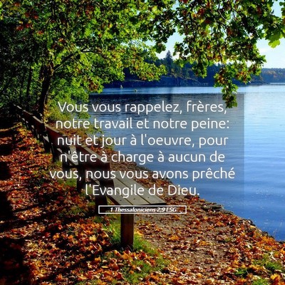 Picture 05 - 1 Thessaloniciens 2:9 LSG - Vous vous rappelez, frères, notre travail et - Bible Verse Picture