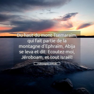 Picture 05 - 2 Chroniques 13:4 LSG - Du haut du mont Tsemaraïm, qui fait partie de la - Bible Verse Picture
