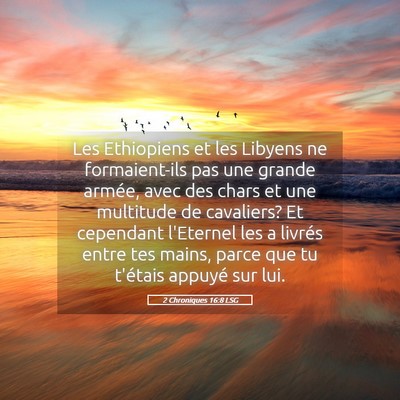 Picture 05 - 2 Chroniques 16:8 LSG - Les Ethiopiens et les Libyens ne formaient-ils - Bible Verse Picture
