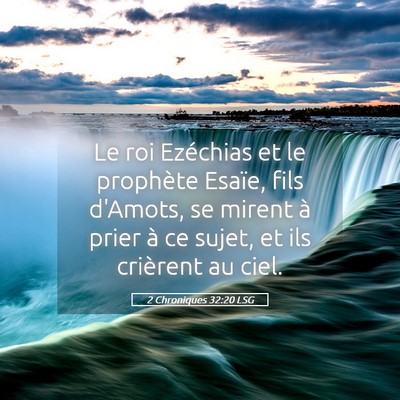 Picture 05 - 2 Chroniques 32:20 LSG - Le roi Ezéchias et le prophète Esaïe, fils - Bible Verse Picture
