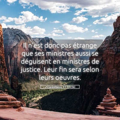Picture 05 - 2 Corinthiens 11:15 LSG - Il n'est donc pas étrange que ses ministres - Bible Verse Picture