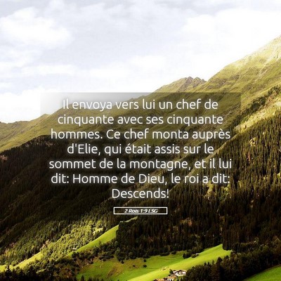 Picture 05 - 2 Rois 1:9 LSG - Il envoya vers lui un chef de cinquante avec ses - Bible Verse Picture