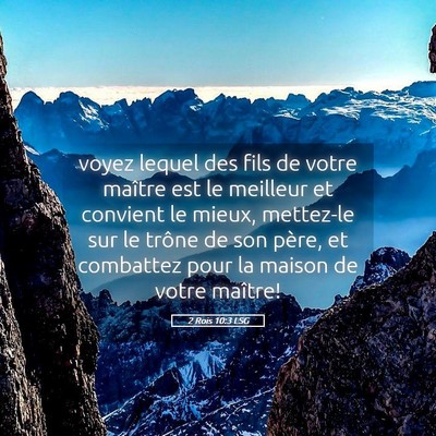 Picture 05 - 2 Rois 10:3 LSG - voyez lequel des fils de votre maître est le - Bible Verse Picture