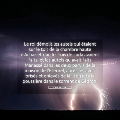Picture 05 - 2 Rois 23:12 LSG - Le roi démolit les autels qui étaient sur le - Bible Verse Picture