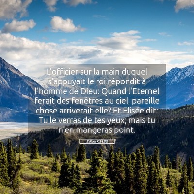 Picture 05 - 2 Rois 7:2 LSG - L'officier sur la main duquel s'appuyait le roi - Bible Verse Picture