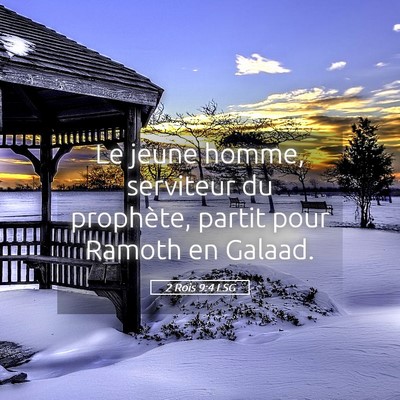 Picture 05 - 2 Rois 9:4 LSG - Le jeune homme, serviteur du prophète, partit - Bible Verse Picture