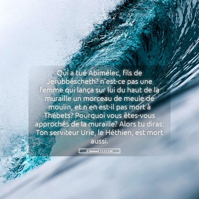 Picture 05 - 2 Samuel 11:21 LSG - Qui a tué Abimélec, fils de Jerubbéscheth? - Bible Verse Picture