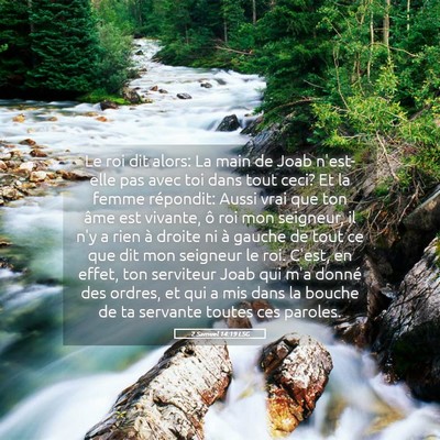 Picture 05 - 2 Samuel 14:19 LSG - Le roi dit alors: La main de Joab n'est-elle pas - Bible Verse Picture