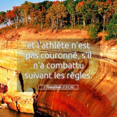 Picture 05 - 2 Timothée 2:5 LSG - et l'athlète n'est pas couronné, s'il n'a - Bible Verse Picture