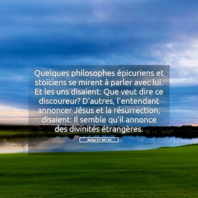 Picture 05 - Actes 17:18 LSG - Quelques philosophes épicuriens et stoïciens se - Bible Verse Picture
