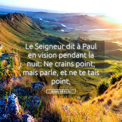Picture 05 - Actes 18:9 LSG - Le Seigneur dit à Paul en vision pendant la - Bible Verse Picture