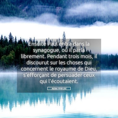 Picture 05 - Actes 19:8 LSG - Ensuite Paul entra dans la synagogue, où il - Bible Verse Picture