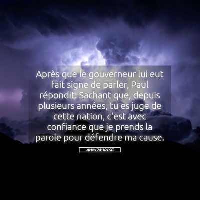 Picture 05 - Actes 24:10 LSG - Après que le gouverneur lui eut fait signe de - Bible Verse Picture
