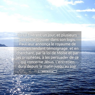 Picture 05 - Actes 28:23 LSG - Ils lui fixèrent un jour, et plusieurs vinrent - Bible Verse Picture