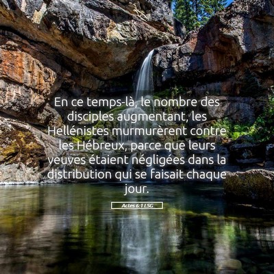 Picture 05 - Actes 6:1 LSG - En ce temps-là, le nombre des disciples - Bible Verse Picture