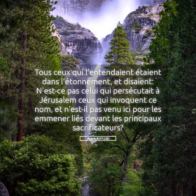 Picture 05 - Actes 9:21 LSG - Tous ceux qui l'entendaient étaient dans - Bible Verse Picture