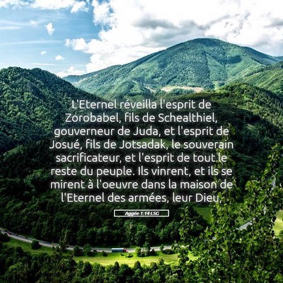 Picture 05 - Aggée 1:14 LSG - L'Eternel réveilla l'esprit de Zorobabel, fils - Bible Verse Picture