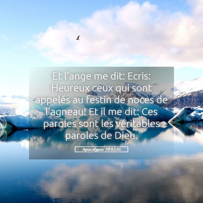 Picture 05 - Apocalypse 19:9 LSG - Et l'ange me dit: Ecris: Heureux ceux qui sont - Bible Verse Picture