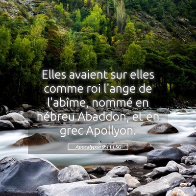 Picture 05 - Apocalypse 9:11 LSG - Elles avaient sur elles comme roi l'ange de - Bible Verse Picture