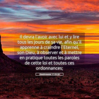 Picture 05 - Deutéronome 17:19 LSG - Il devra l'avoir avec lui et y lire tous les - Bible Verse Picture