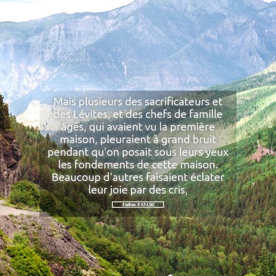 Picture 05 - Esdras 3:12 LSG - Mais plusieurs des sacrificateurs et des - Bible Verse Picture