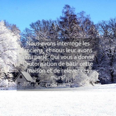 Picture 05 - Esdras 5:9 LSG - Nous avons interrogé les anciens, et nous leur - Bible Verse Picture