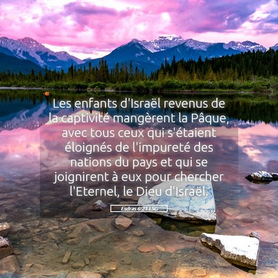Picture 05 - Esdras 6:21 LSG - Les enfants d'Israël revenus de la captivité - Bible Verse Picture