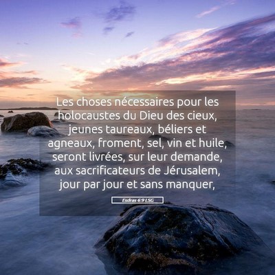 Picture 05 - Esdras 6:9 LSG - Les choses nécessaires pour les holocaustes du - Bible Verse Picture