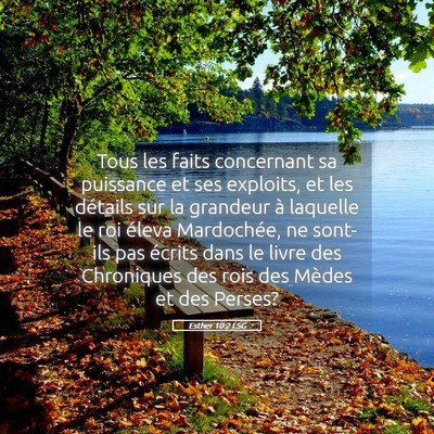 Picture 05 - Esther 10:2 LSG - Tous les faits concernant sa puissance et ses - Bible Verse Picture
