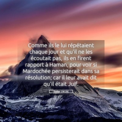 Picture 05 - Esther 3:4 LSG - Comme ils le lui répétaient chaque jour et - Bible Verse Picture