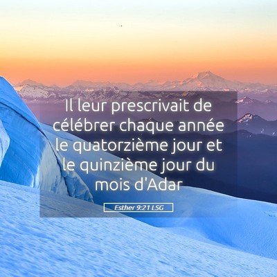 Picture 05 - Esther 9:21 LSG - Il leur prescrivait de célébrer chaque année - Bible Verse Picture