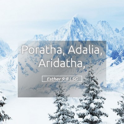 Picture 05 - Esther 9:8 LSG - Poratha, Adalia, - Bible Verse Picture