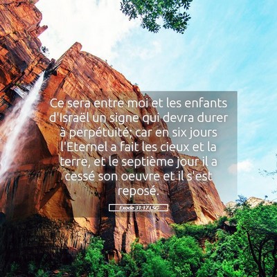 Picture 05 - Exode 31:17 LSG - Ce sera entre moi et les enfants d'Israël un - Bible Verse Picture