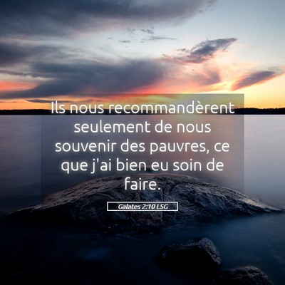 Picture 05 - Galates 2:10 LSG - Ils nous recommandèrent seulement de nous - Bible Verse Picture