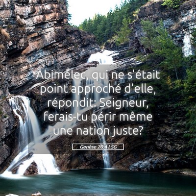 Picture 05 - Genèse 20:4 LSG - Abimélec, qui ne s'était point approché - Bible Verse Picture