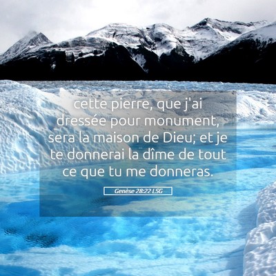 Picture 05 - Genèse 28:22 LSG - cette pierre, que j'ai dressée pour monument, - Bible Verse Picture