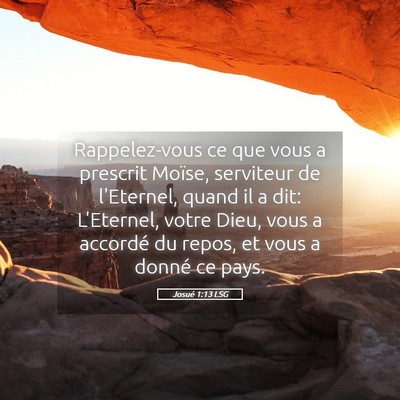Picture 05 - Josué 1:13 LSG - Rappelez-vous ce que vous a prescrit Moïse, - Bible Verse Picture