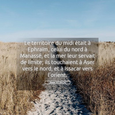 Picture 05 - Josué 17:10 LSG - Le territoire du midi était à Ephraïm, celui - Bible Verse Picture