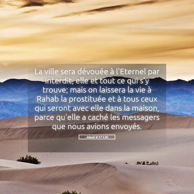 Picture 05 - Josué 6:17 LSG - La ville sera dévouée à l'Eternel par - Bible Verse Picture