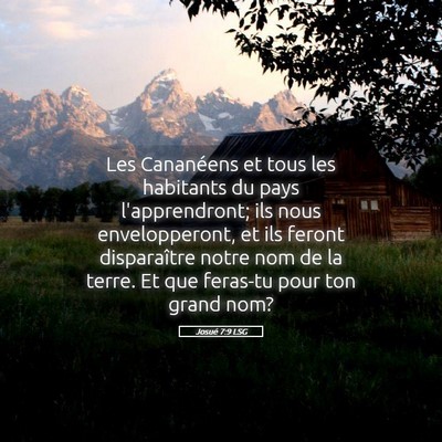 Picture 05 - Josué 7:9 LSG - Les Cananéens et tous les habitants du pays - Bible Verse Picture
