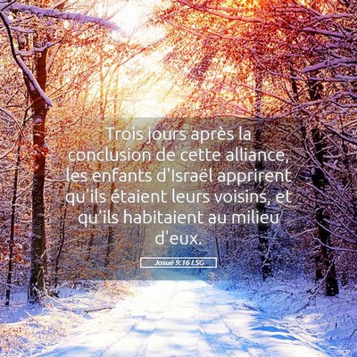Picture 05 - Josué 9:16 LSG - Trois jours après la conclusion de cette - Bible Verse Picture