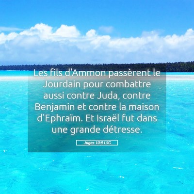 Picture 05 - Juges 10:9 LSG - Les fils d'Ammon passèrent le Jourdain pour - Bible Verse Picture