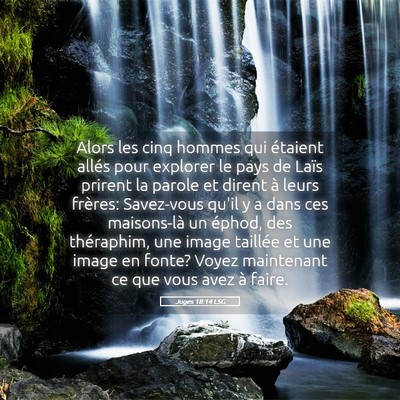 Picture 05 - Juges 18:14 LSG - Alors les cinq hommes qui étaient allés pour - Bible Verse Picture