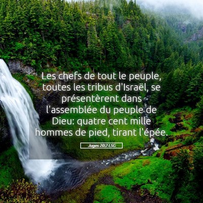 Picture 05 - Juges 20:2 LSG - Les chefs de tout le peuple, toutes les tribus - Bible Verse Picture