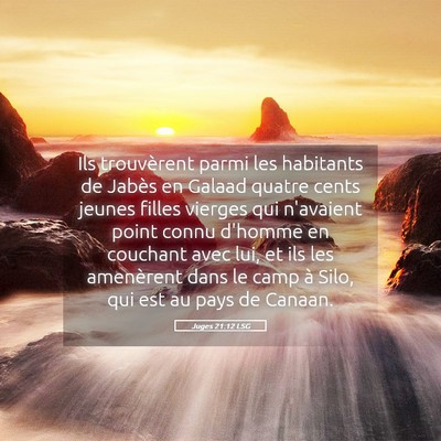 Picture 05 - Juges 21:12 LSG - Ils trouvèrent parmi les habitants de Jabès en - Bible Verse Picture