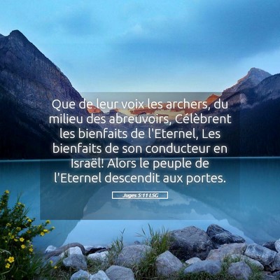 Picture 05 - Juges 5:11 LSG - Que de leur voix les archers, du milieu des - Bible Verse Picture