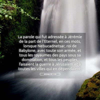 Picture 05 - Jérémie 34:1 LSG - La parole qui fut adressée à Jérémie de la - Bible Verse Picture