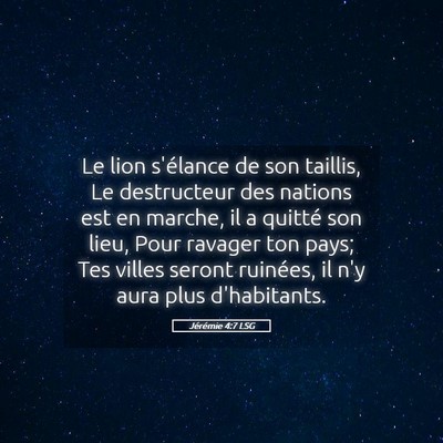 Picture 05 - Jérémie 4:7 LSG - Le lion s'élance de son taillis, Le destructeur - Bible Verse Picture